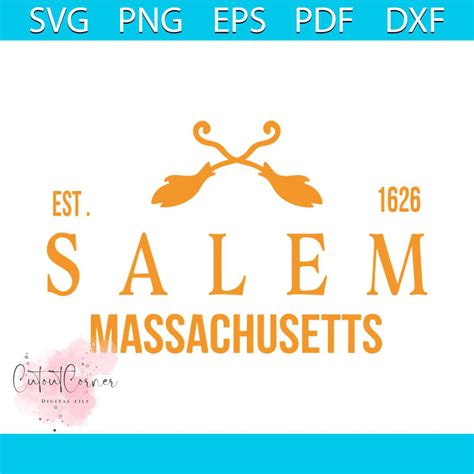 Salem Massachusetts Est 1626 SVG Graphic Design File Inspire Uplift