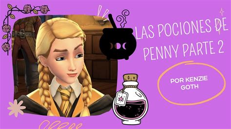 LAS POCIONES DE PENNY HAYWOOD SEGUNDA PARTE LA CAZA DE OBJETOS