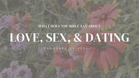 Tuesday Am What Does The Bible Say About Love Sex