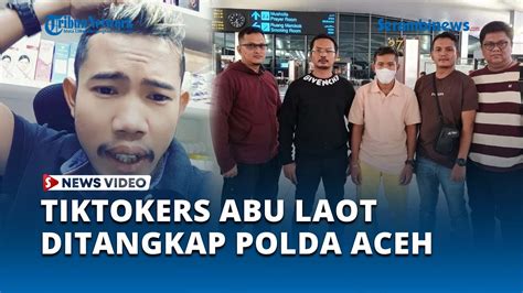 Tiktokers Abu Laot Ditangkap Polda Aceh Terkait Pencemaran Nama Baik