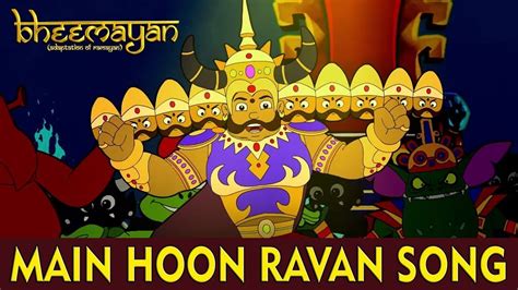 Main Hoon RAVAN Song Bheemayan Movie YouTube