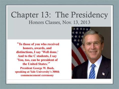 Ppt Chapter 13 The Presidency Honors Classes Nov 13 2013