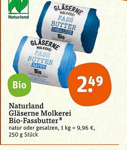 Naturland Gläserne Molkerei Bio fassbutter Angebot bei Tegut