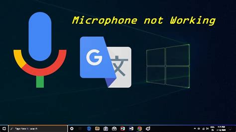 Google Translate Microphone Not Working Windows 10 YouTube