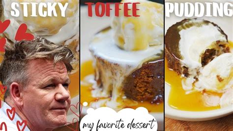 GORDON RAMSAY S FAVORITE Dessert Hell S Kitchen Sticky Toffee