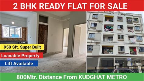 2 BHK READY FLAT FOR SALE IN KOLKATA 950 Sft 2 BHK FLAT SALE