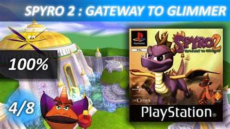 Ep019 Partie 04 Spyro 2 Gateway To Glimmer Playstation 1 Youtube