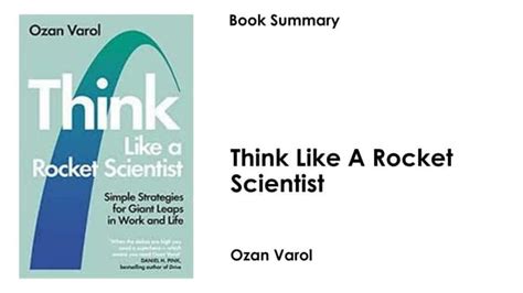 Think Like A Rocket Scientist Book Summary Ppt