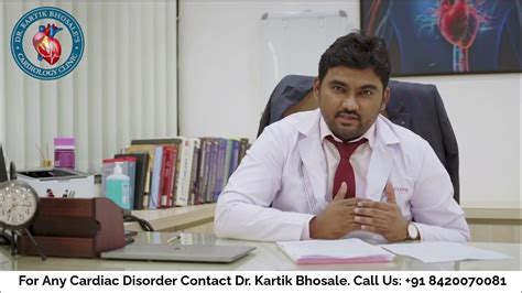 Dr Kartik Bhosale Cardiology Clinic Introduction English Youtube