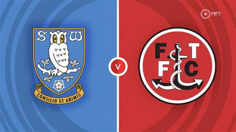 Sheffield Wednesday vs Fleetwood Town Prediction and Betting Tips