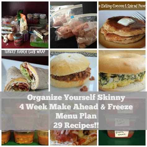 Organize Yourself Skinny 4 Week Make Ahead And Freeze Menu Plan