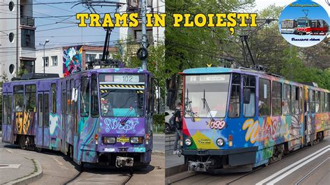 Trams In Ploiești 🇷🇴 Tatra Kt4d And Kt4dm 🚋 Youtube