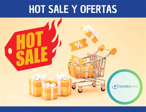 Consejos Para El Hot Sale Y Ofertas ¿cómo Aprovecharlos GeneramÁs