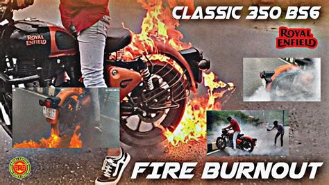 Fire Burnout Gone Wrong 😰 Classic 350cc Tyre Burnout 💥 Tyre Review Pros And Cons Royalenfield