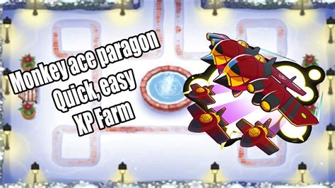 Btd Ace Paragon Xp Farm Youtube