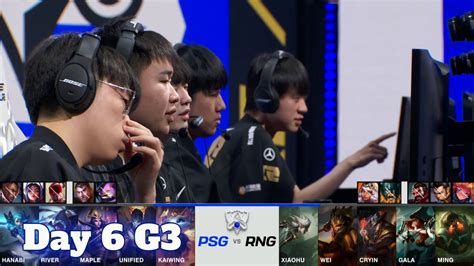 PSG Vs RNG Day 6 Group C S11 LoL Worlds 2021 PSG Talon Vs Royal