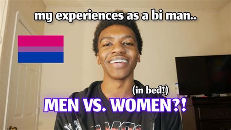 Bisexual Man Reveals Sex And Dating Differences Between Men Women Youtube