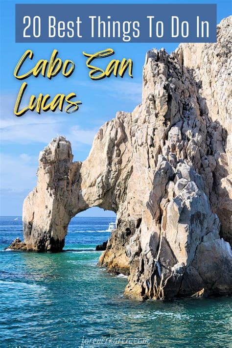 20 Fantastic Things To Do In Cabo San Lucas Forever Karen