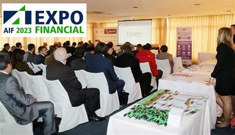 Expofinancial Abre Sus Puertas Este Viernes Nota Digital