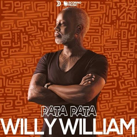 Willy William Torna In Radio Con Il Nuovo Singolo Pata Pata