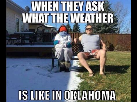 Pin By Kathi King On Tulsa Oklahoma Weather Memes Funny Memes Best