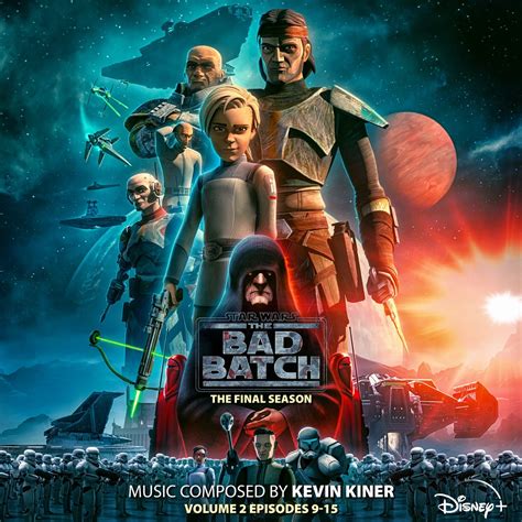 Star Wars The Bad Batch The Final Season Vol Episodes