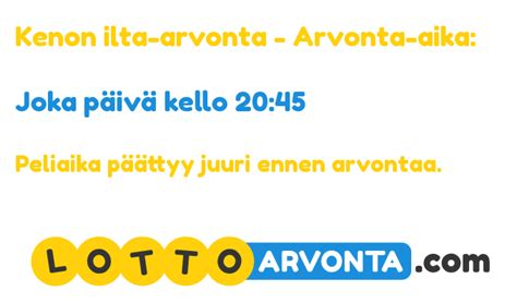 Keno Ilta Arvonta Aika Katso Ilta Arvonnan Aika T St Lottoarvonta