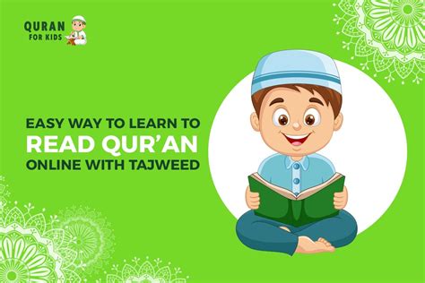 Easy Way To Learn To Read Quran Online With Tajweed Learn Quran