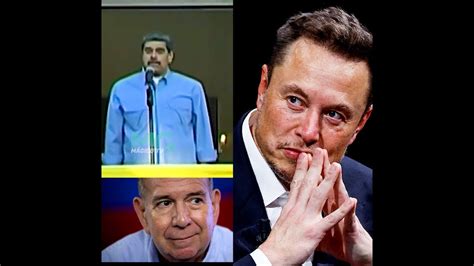 Nicol S Maduro Reta A Edmundo Gonz Lez Y Arremete Contra Elon Musk