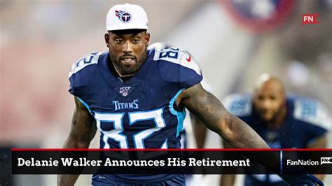 Tennessee Titans Te Delanie Walker Calls It A Career Video Dailymotion