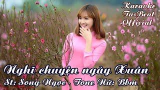 Karaoke Nghĩ Chuyện Ngày Xuân Tone Nữ TAS BEAT Chords Chordify