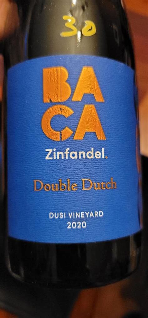 Baca Zinfandel Double Dutch Dusi Vineyard Usa California