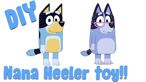 ️🎨 Diy Blueys Nana Nana Heeler Diy Chris Heeler Pb And Jaam