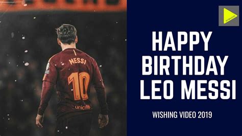 Lionel Messi Birthday Wishes