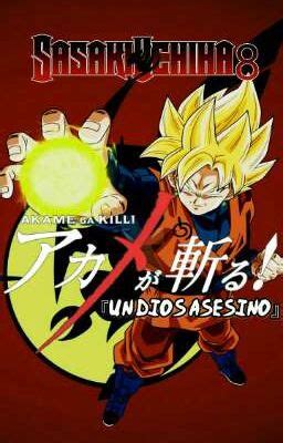 Goku Akame Ga Kill Un Dios Asesino Cap Tulo Wattpad