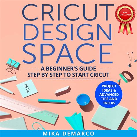 Buy Cricut Design Space A Beginner S Guide Step By Step To Start