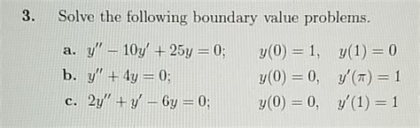 Solved 3 Solve The Following Boundary Value Problems A Y Chegg