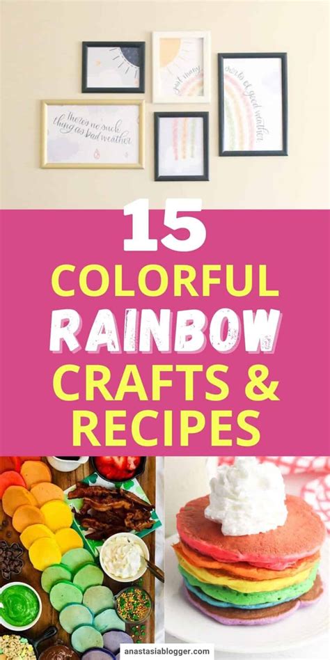 15 Colorful Rainbow Crafts And Recipes