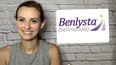 Benlysta Benefits And Side Effects Youtube