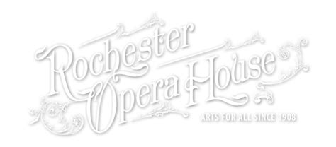 ROCHESTER OPERA HOUSE - Home