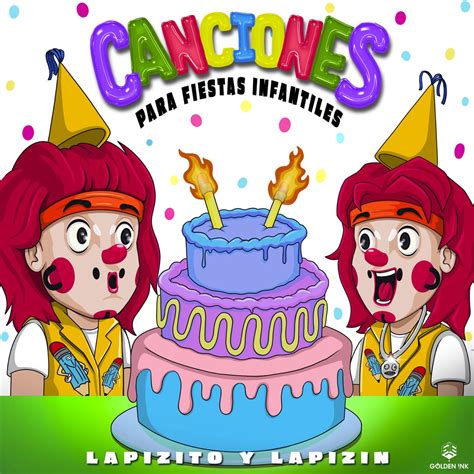 Canciones Para Fiestas Infantiles Lbum De Lapizito Lapizin En Apple