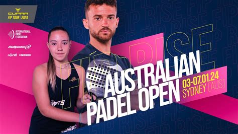 CUPRA FIP TOUR RISE AUSTRALIAN PADEL OPEN Semifinals YouTube