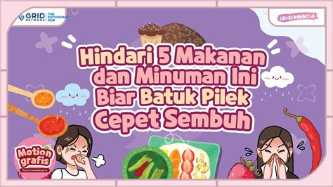 Batuk Pilek Tak Kunjung Sembuh Hindari Makanan Dan Minuman Ini Youtube