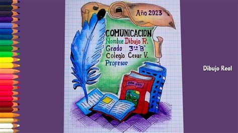 Como Dibujar Caratula O Portada Para Cuaderno De Comunicaci N F Ciles Y