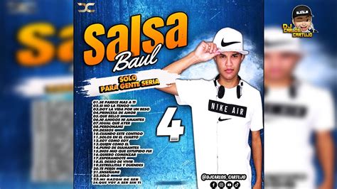 Salsa Baul Mix Solo Para Gente Seria Dj Carlos Cartujo Youtube