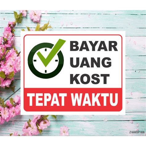 Jual Stiker Bayar Kost Tepat Pada Waktunya Shopee Indonesia