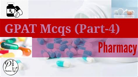 GPAT Mcqs Part 4 B Pharmacy D Pharmacy Basic Concepts For Pharmacy