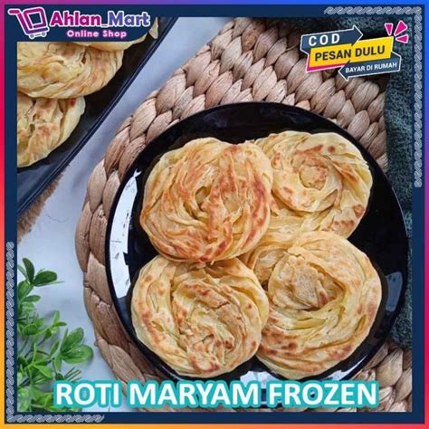 Jual Roti Maryam Canai Cane Frozen Food Di Lapak Ahlan Mart Bukalapak