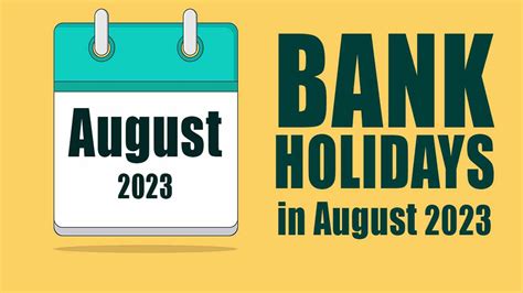 Bank Holidays In August 2023 14 Days Of Bank Closures INDToday