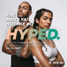 HYPED The MOVE YA Hot Mix